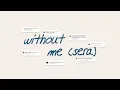 Download Lagu nadhif basalamah - without me (sera) (Official Lyric Video)