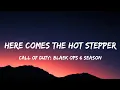 Download Lagu lni kamoze - Here comes the hot stepper (Lyrics) Call of Duty; Black ops 6 season