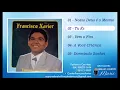Download Lagu Francisco Xavier LP Louvando Ao Criador 1990