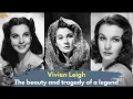 Download Lagu Vivien Leigh: The beauty and tragedy of a legend