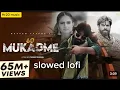 Lagu 60 mukadme masoom Sharma song slowed and lofi Hr20 music