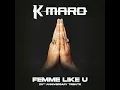 Femme Like U (Tribute 2024 Remix by W.A.N.O)