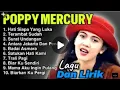 Download Lagu POPPY MERCURY LAWAS PUL ALBUM 