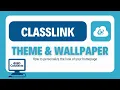 Personalize Your Classlink Launchpad