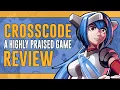 CrossCode Review A Highly Praised Action RPG