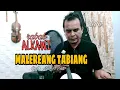 Lagu Alkawi...rabab MALEREANG TABIANG Cipt : Ajis St Sati