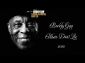 Buddy Guy - Blues Don't Lie (2022)