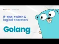 Quick Chain Lessons Episode 4 Control Flow in Go