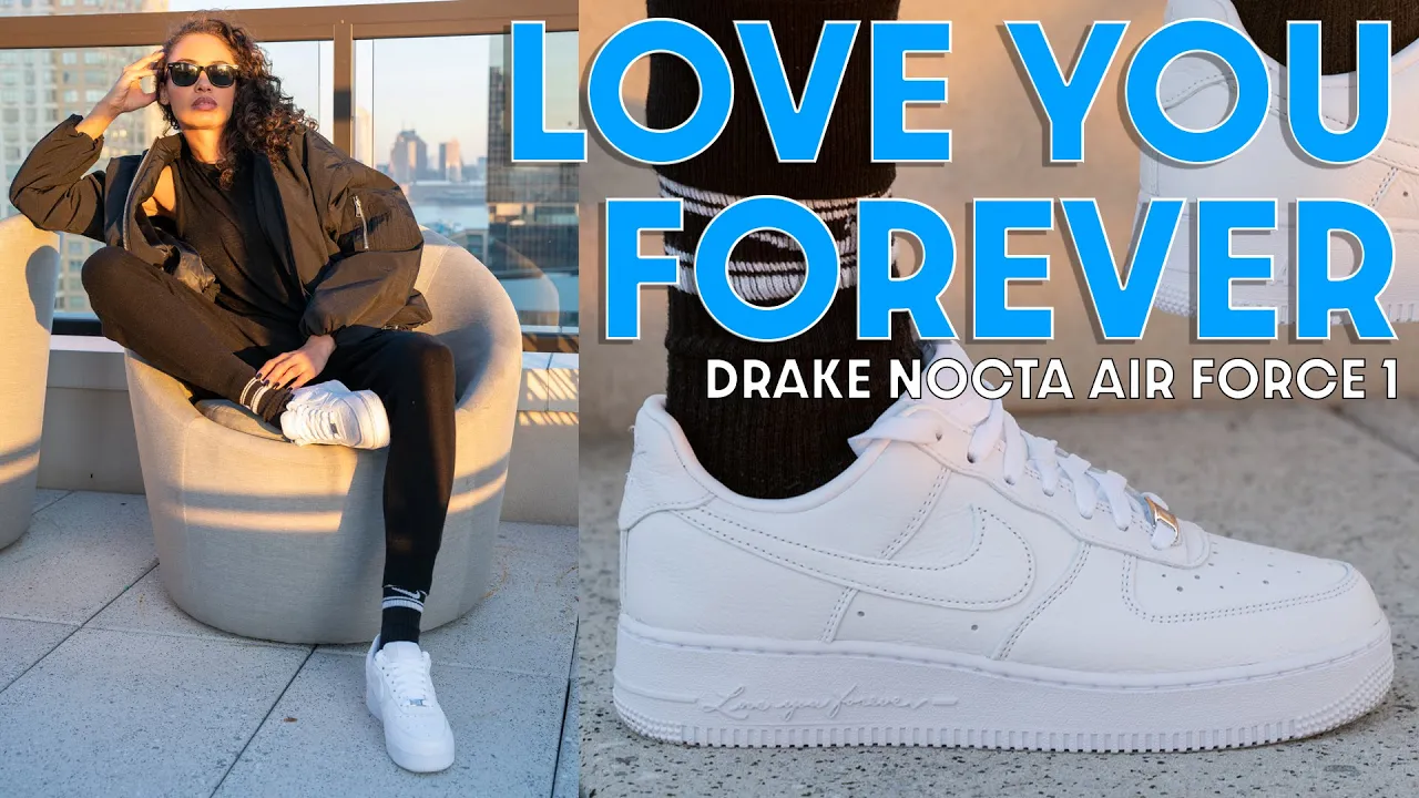 THEY weren't supposed to be THIS GOOD?  Drake Nocta Love You Forever Air Force 1 Review & Styling