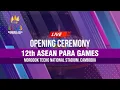OPENING CEREMONY ASEAN PARA GAMES 2023