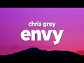 Download Lagu Chris Grey - ENVY (from King of Envy) [Lyrics]