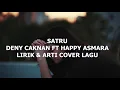SATRU DENNY CAKNAN X HAPPY ASMARA COVER TRI SUAKA FT ELFARIZIE #satru #dennycaknan #happyasmara
