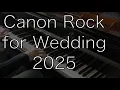 Download Lagu Canon Rock for Wedding2025