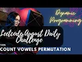 1220 Count Vowels Permutation Leetcode Hard Recursion memoisation bottomup dp Cpp