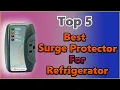 Top 5 Best Surge Protector for Refrigerator Reviews Best Surge Protector
