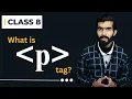 What is p tag in html Paragraph tag All HTML Tags Explained in Class 8