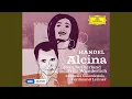 Download Lagu Handel: Alcina, HWV 34 / Act 1: Questo è il cielo de' contenti (Live)