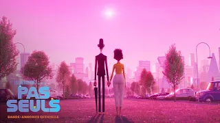 Pas seuls | Bande-annonce officielle
