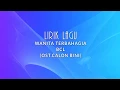 Download Lagu Wanita terbahagia - BCL (Ost.Calon Bini) Lirik