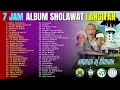 Download Lagu 7 JAM KOMPILASI ALBUM SHOLAWAT LANGITAN - HADROH AL BARKAH