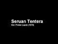 Lagu SERUAN TENTERA