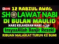 Download Lagu SHOLAWAT VIRAL SEPANJANG MASA, SHOLAWAT JIBRIL PENARIK REZEKI, Sholawat Nabi, Sholawat Jibril Merdu