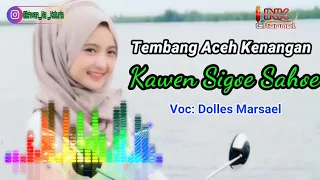 kawen sigoe sahoe dolles marsael