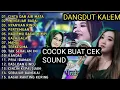 Download Lagu FULL ALBUM DANGDUT KALEM 2025 - AGENG MUSIK PALING VIRAL \u0026 NGENA DI HATI