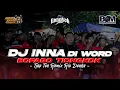 Lagu DJ inna di word BOM X @RIODENKa