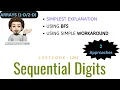 Sequential Digits 2 Approaches Leetcode 1291 codestorywithMIK