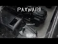 PATWARI | SHALLY | 2YUNG