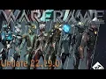 Warframe - Update 22 19 0 Onslaught Host Migration Fixed