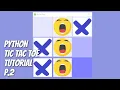Python Tkinter - Tic Tac Toe Game Tutorial for Beginners with TKinter