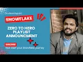 -Snowflake Tutorial Announcement Snowflake Developer Roadmap