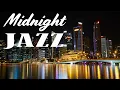 Download Lagu Midnight JAZZ - Smooth Saxophone JAZZ Music: Romantic Background Dinner JAZZ