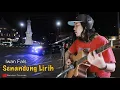 Download Lagu Iwan Fals - Senandung Lirih Cover Bondan Perkasa