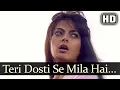Lagu Teri Dosti Se Mila Hai  HD  Video Song   Pyaar Ka Saaya     Asha Bhosle Kumar Sanu