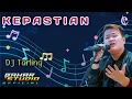 Download Lagu KEPASTIAN - JUNED KANCIL // DJ TARLING REMIX