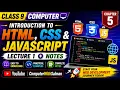 Class 9 Computer Chapter 5 Introduction to HTML CSS JavaScript Lecture 1 Notes