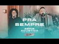 Download Lagu Pra Sempre - Série Acústica Com Fernandinho Vol. I