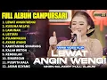 Download Lagu FULL ALBUM CAMPURSARI NIKEN SALINDRY LAGU TRENDING TERBARU - LEWAT ANGIN WENGI - KUSUMA WIJAYA
