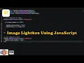 Building Image Lightbox Using JavaScript Exploring JavaScript Day 27 ScratchStart00