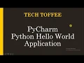 Python Hello World PyCharm