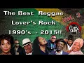 Lagu The Best of Reggae Lover's Rock from the 1990's -2015