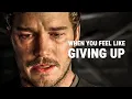 Download Lagu WHEN YOU FEEL LIKE GIVING UP - Powerful Motivational Speech