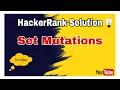 Set Mutations HackerRank Solution Sets in Python