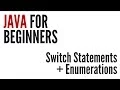 Java For Beginners Switch Statements Enumerations