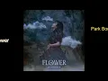 Park Bom - Flower (With Kim Min Seok of MeloMance) HQ Audio