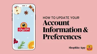 How to Update Your Account and Preferences Digital How-To s ShopRite Grocery Stores