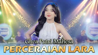 Perceraian Lara  - Ghea Putri Mahesa - Sofiani Music